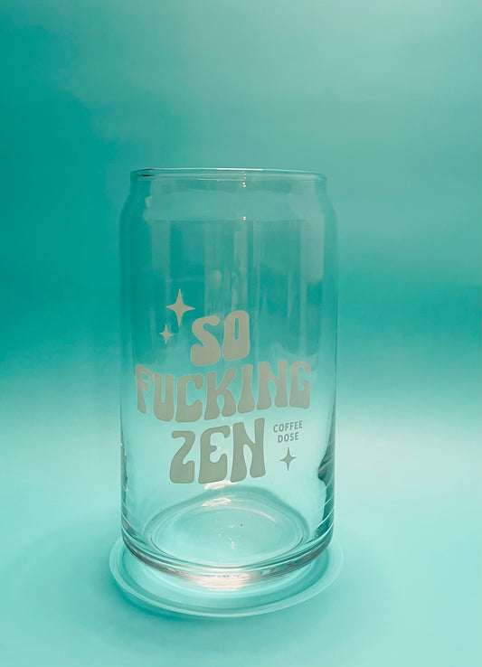 so fucking zen iced coffee glass