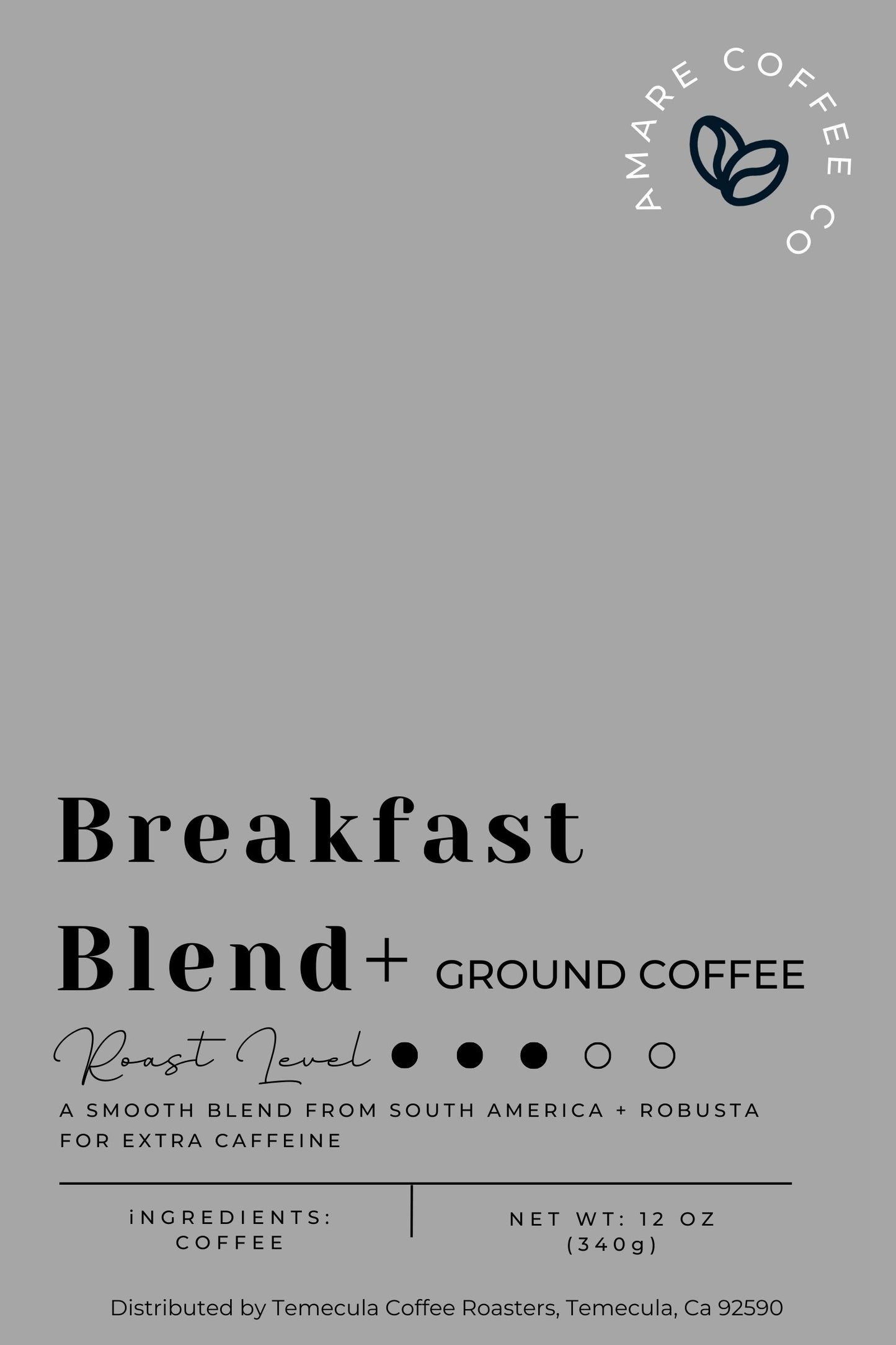 Breakfast Blend + Amare Coffee 