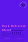 Dark Delirium Blend Amare Coffee 